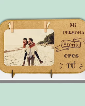 marco de fotografias con la frase mi persona favorita eres tú para regalar el día de san valentín o cualquier día del año