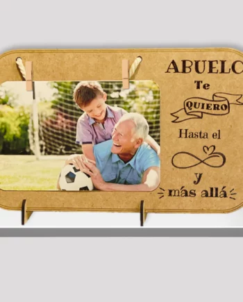 marcos de fotos Maxi Nona con frase grabada en laser abuelo te quiero hasta el int¡finito y mas alla